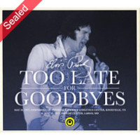 Too Late For Goodbyes