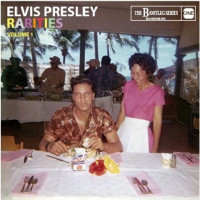 Elvis Presley - Rarities Vol. 1 Elvis Presley - Rarities Vol. 1
