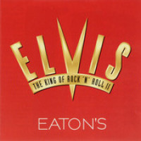 The King Of Rock 'n' Roll Eaton Sampler