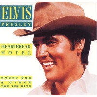 Heartbreak Hotel, Hound Dog & Other Top Ten Hits